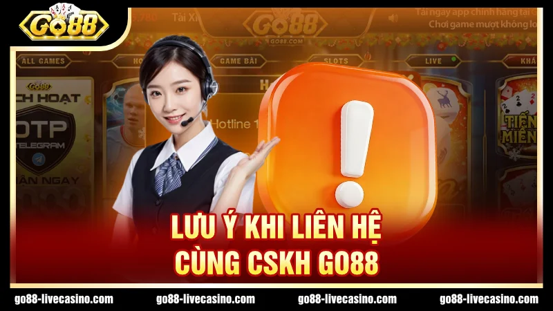 Lưu ý để liên hệ diễn ra suôn sẻ nhất