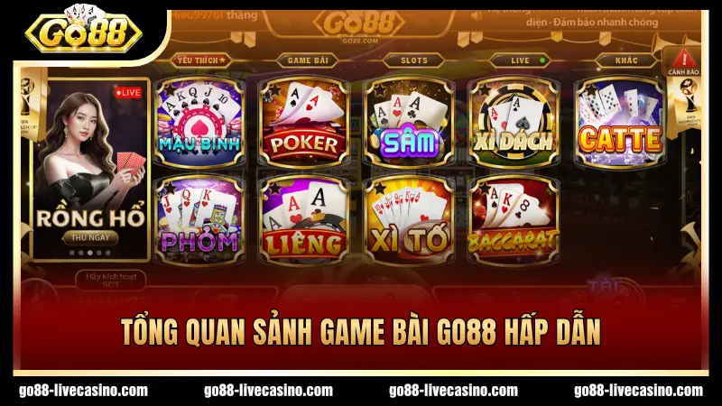 Sảnh game bài GO88 hấp dẫn và đặc sắc