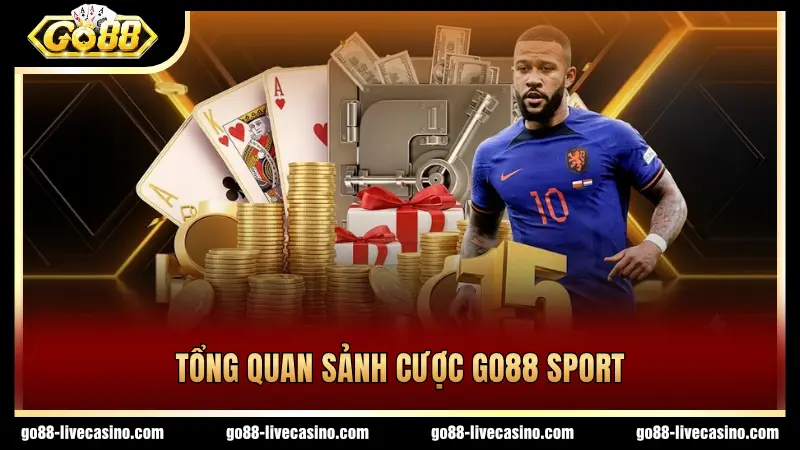 Thông tin cơ bản về sảnh GO88 Sport